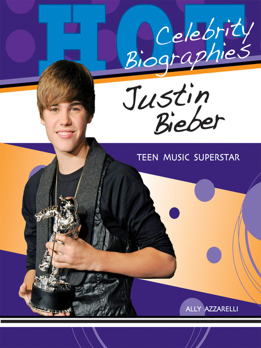 Title details for Justin Bieber by Ally Azzarelli - Available